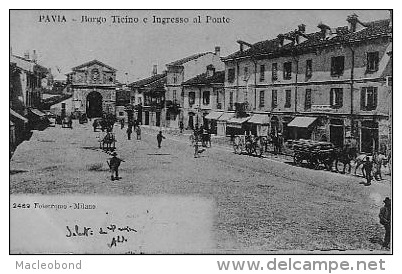 Pavia -  Borgo Ticino E Ingresso Al Ponte - Pavia