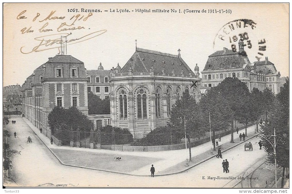 RENNES - 35 -  Le Lycée - Hopital Militaire  °1 - Guerre 1914-15-16 - ENCH - - Rennes