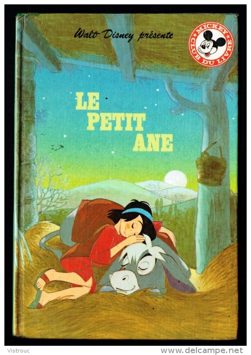 " LE PETIT ÂNE ", De Walt Dysney - Mickey Club Du Livre - Ed. Le Livre De Paris - Hachette. - Disney