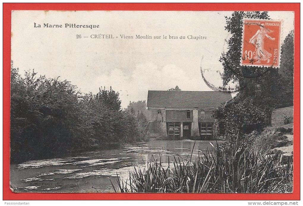 CPA Créteil - Vieux Moulin Sur Le Bras Du Chapitre - Creteil