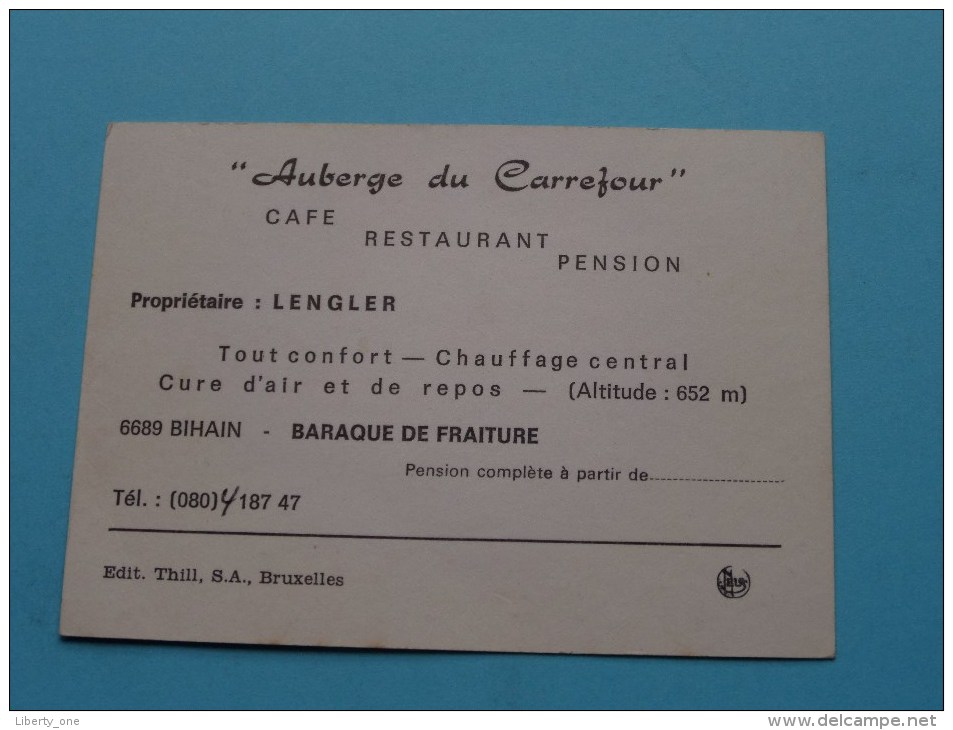 " AUBERGE Du CARREFOUR " ( Lengler ) 6689 BIHAIN Baraque De Fraiture - Anno 19?? ( Zie Foto´s Voor Detail ) ! - Tarjetas De Visita