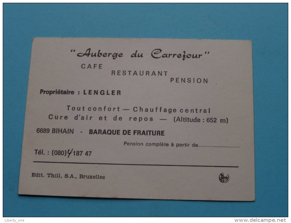 " AUBERGE Du CARREFOUR " ( Lengler ) 6689 BIHAIN Baraque De Fraiture - Anno 19?? ( Zie Foto´s Voor Detail ) ! - Cartes De Visite