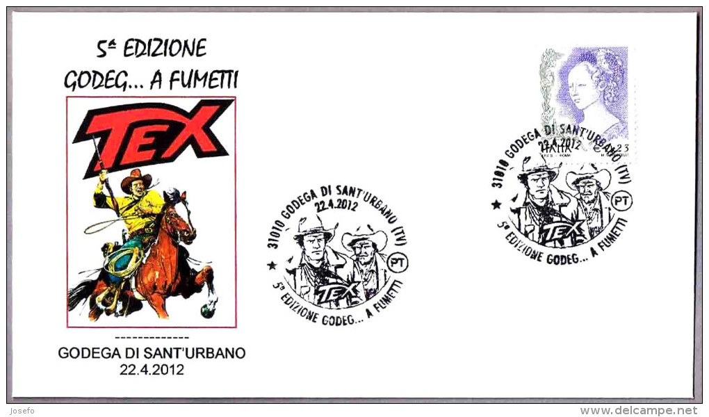 5º EDICION GODEG... A FUMETTI. TEX. Godega Di Sant´Urbano, Treviso, 2012 - Cómics