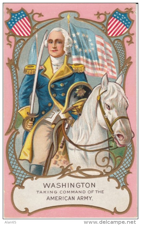 George Washington US President, Taking Command Of American Army, C1910s Vintage Embossed Postcard - Presidenti