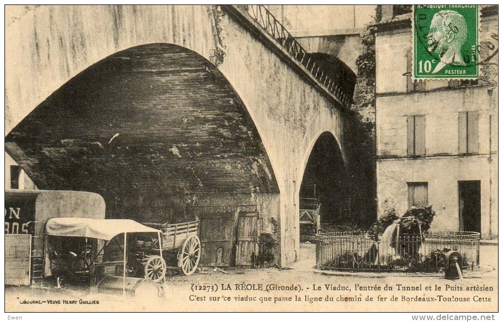 La Réole. Le Viaduc, L'entrée Du Tunnel. Ligne De Bordeaux-Toulouse-Cette. - La Réole