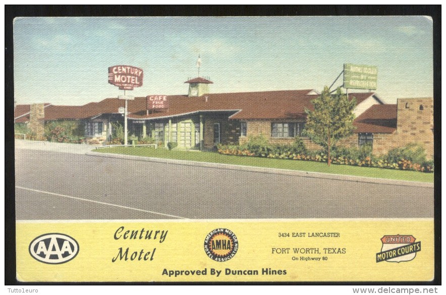 U.S.A. - FORT WORTH - TEXAS - ANNI 30 - CENTURY MOTEL - Fort Worth