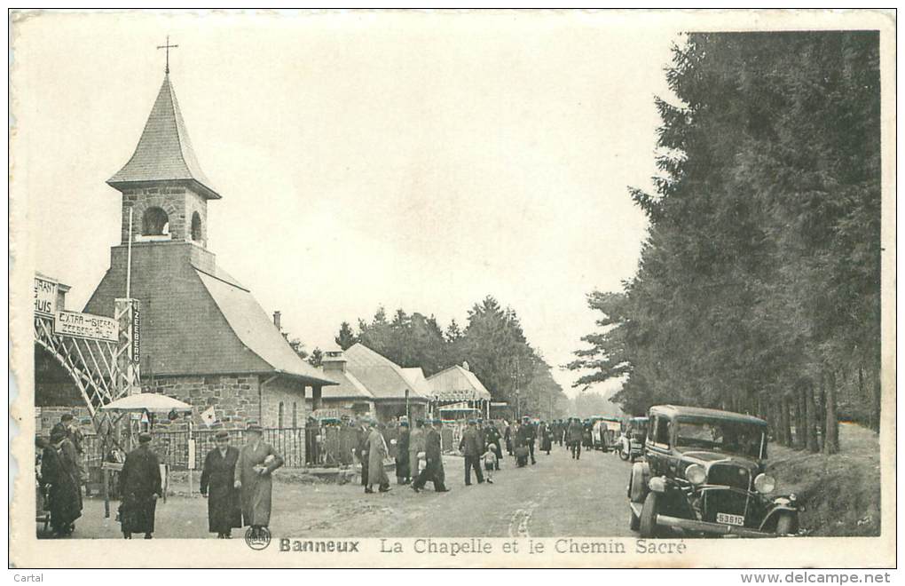 BANNEUX - La Chapelle Et Le Chemin Sacré - Sprimont