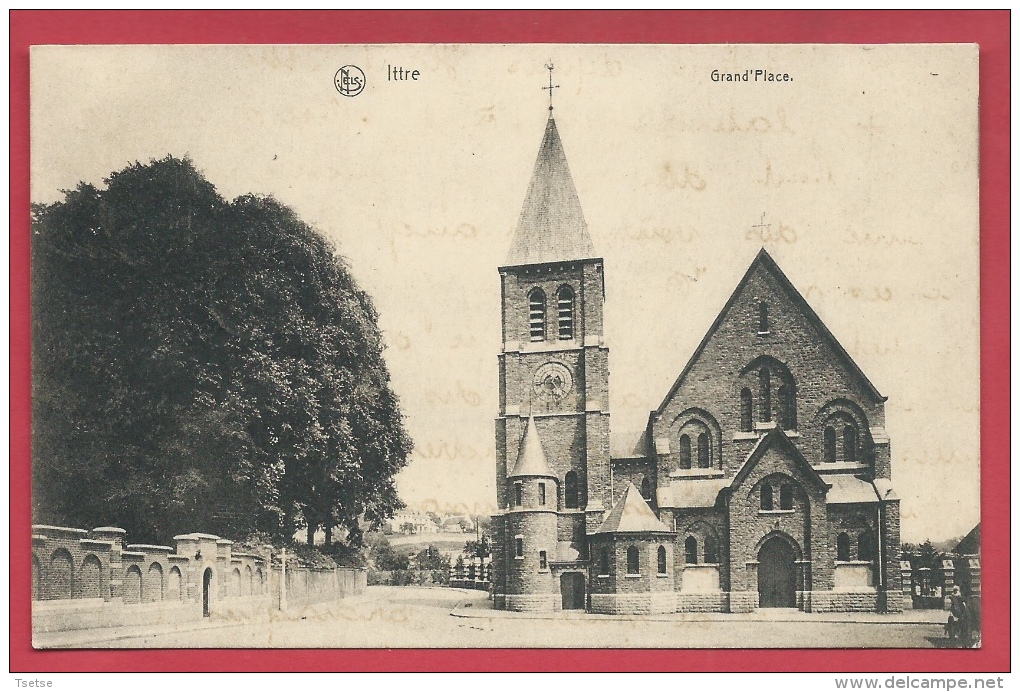 Ittre - Grand'Place -1920 ( Voir Verso ) - Ittre