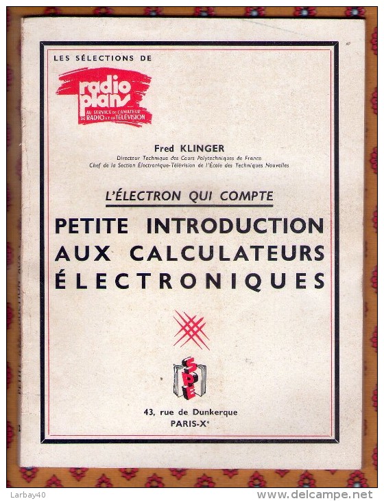 Petite Introduction Aux Calculateurs électroniques Fred Klinger - Informatique