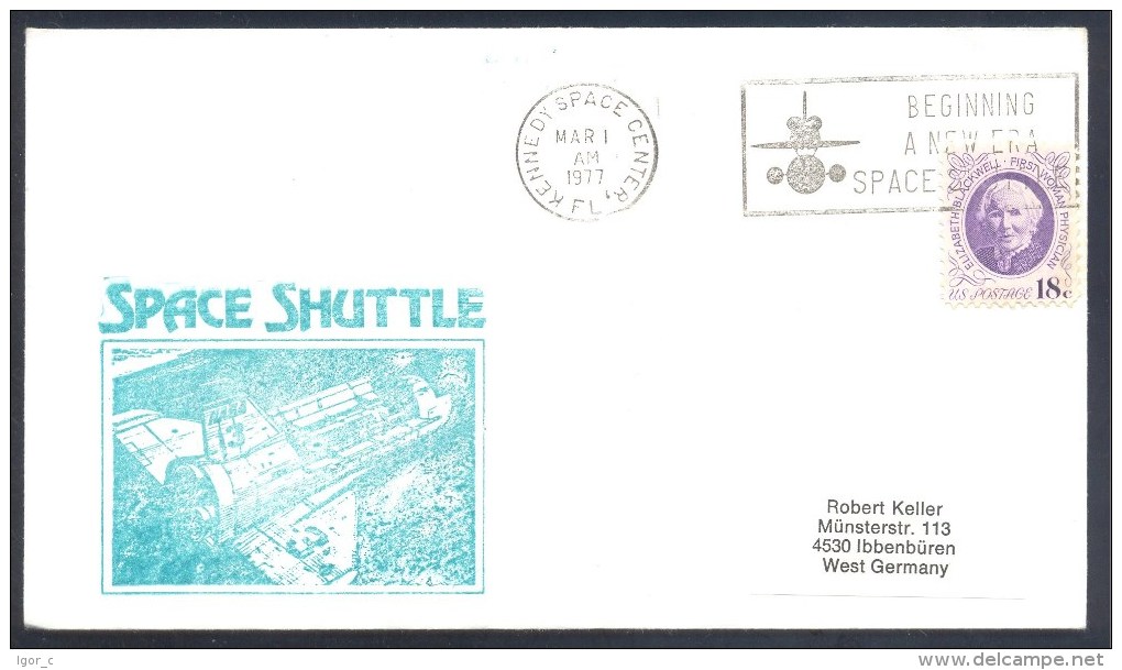 USA 1977 Cover: Space Weltraum: Beginning New Era Space Shuttle Kennedy Space Center Cancelllation - Etats-Unis