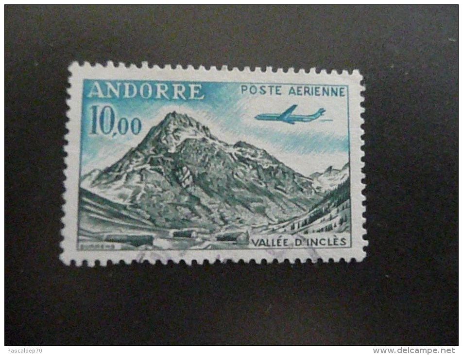 Timbre ANDORRE Poste Aérienne N° 8 - Oblitéré - Catalogue : YVERT & TELLIER 2013 - Airmail