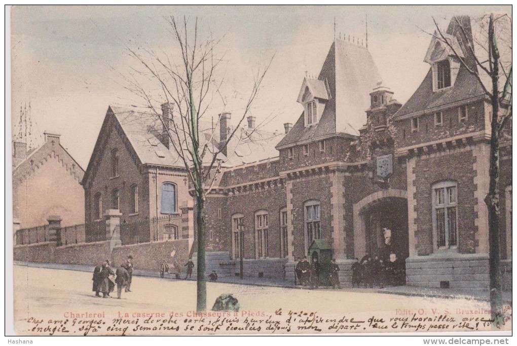 Cpa 1905 Charleroi. La Caserne Des Chasseurs à Pieds. Animée Et Colorisée. Edit. O.V.S. Bruxelles (dos Simple) - Charleroi