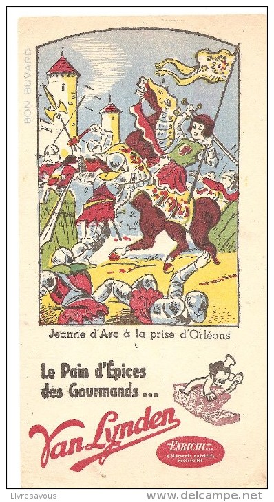 Buvard VAN LYNDEN Le Pain D´épices Des Gourmands... Thème: Jeanne D'ARC à La Prise D'Orléans - Gingerbread
