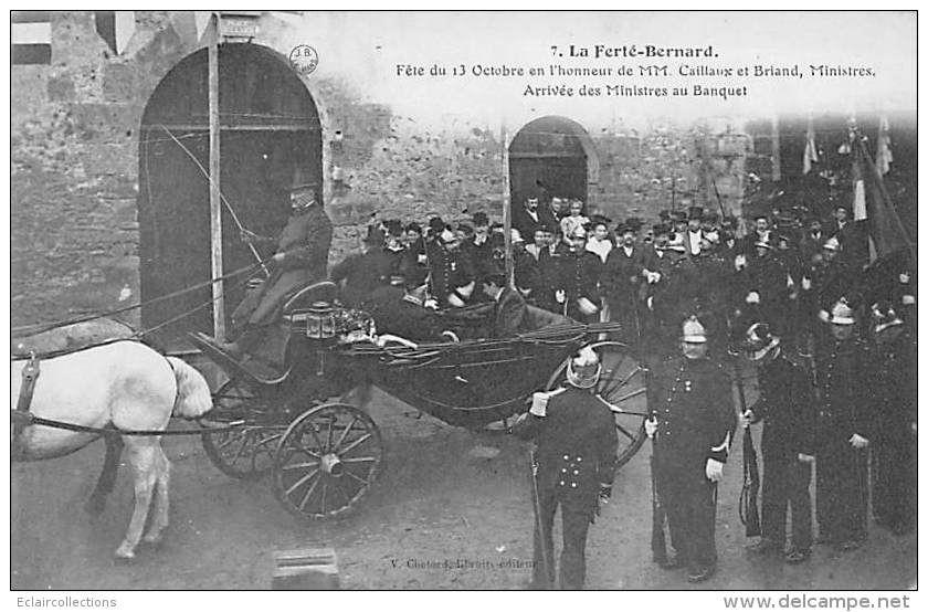 La Ferté Bernard     72    Fête   Du 13 Octobre Messieurs Caillaux Et Briand Arrivée (voir Scan) - La Ferte Bernard