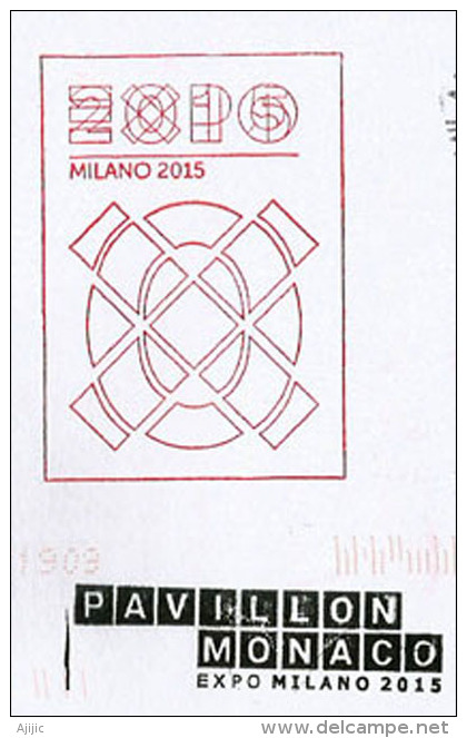 MONACO EXPO UNIVERSELLE MILAN 2015  Lettre Du Pavillon Monégasque L'EXPO à MILAN, Tampons Officiels Pavillon + Expo - Cartas & Documentos
