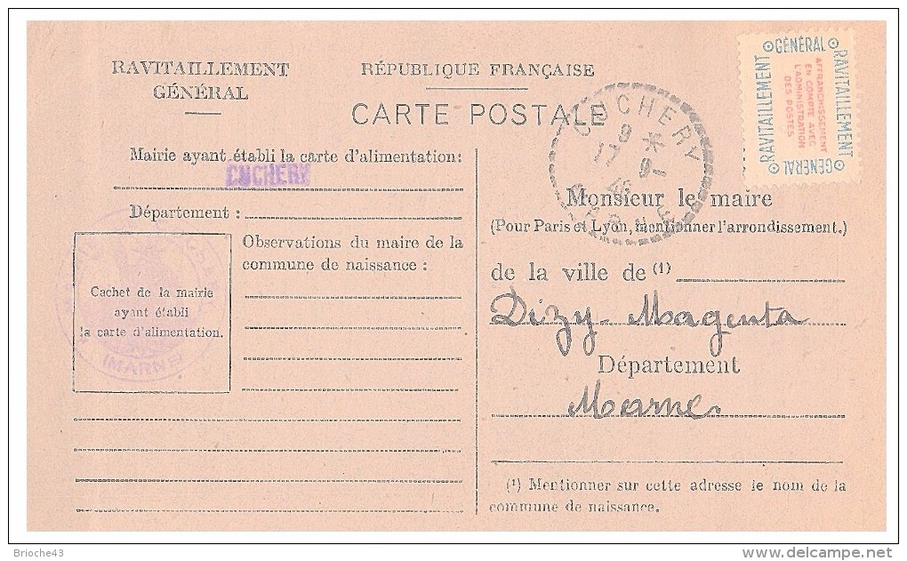 1946 MARNE Mairie De CUCHERY. Carte De Ravitaillement Général. CP + Timbre Franchise.   / 127 - Guerre De 1939-45