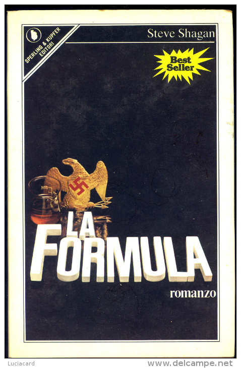 LA FORMULA -ROMANZO- STEVE SHAGAN - Actie En Avontuur