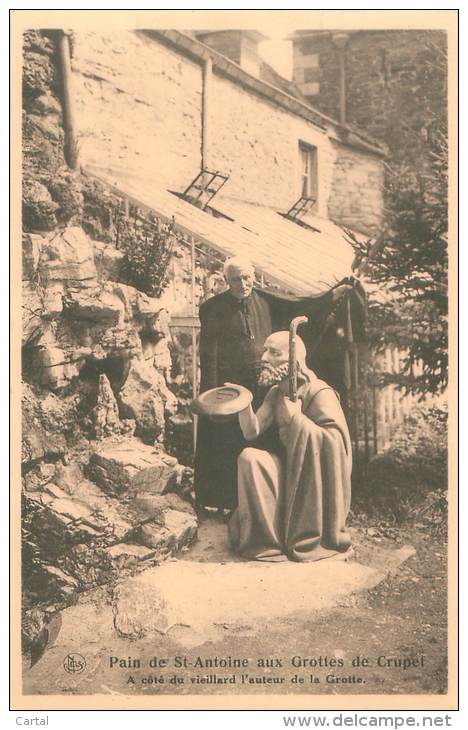 Pain De Saint-Antoine Aux Grottes De CRUPET - A Côté Du Vieillard L'auteur De La Grotte - Assesse