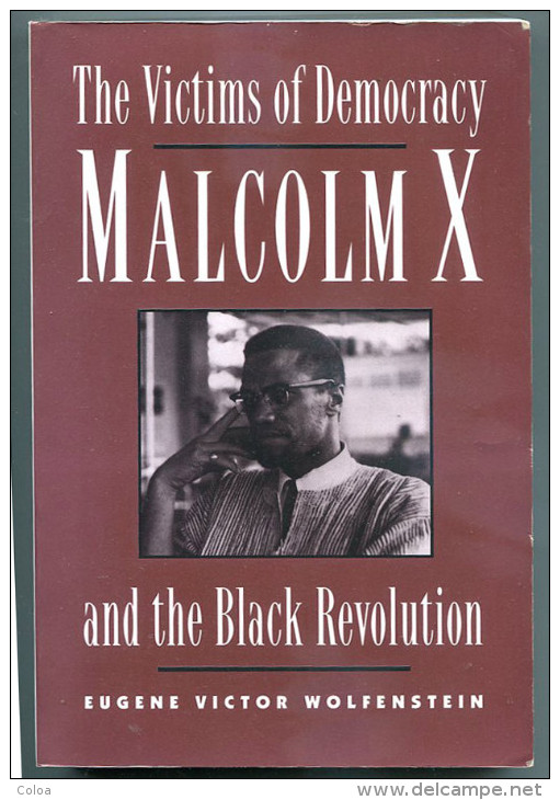 WOLFENSTEIN The Victims Of Democracy Malcolm X And The Black Revolution 1993 - 1950-Maintenant