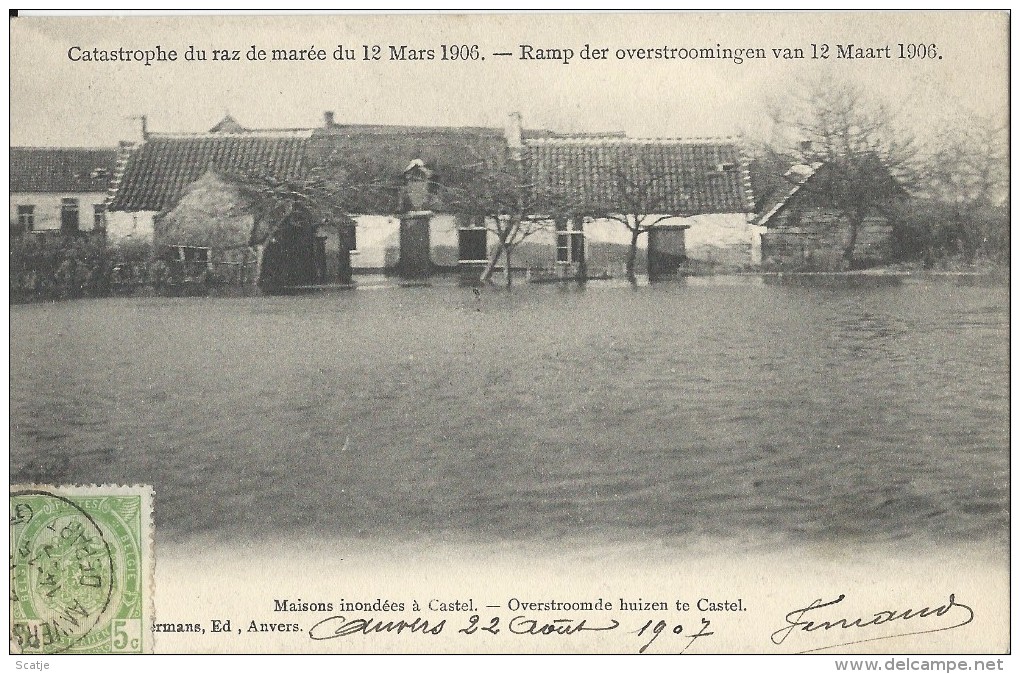 Castel.  -   Overstroomde Huizen  Te Castel;  1907 - Hamme