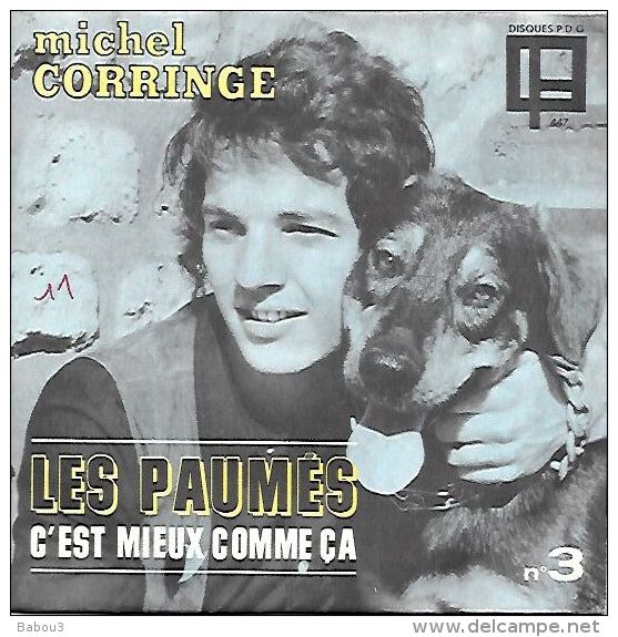 45 T   MICHEL CORRINGE  **  LES PAUMÉS - Autres - Musique Française