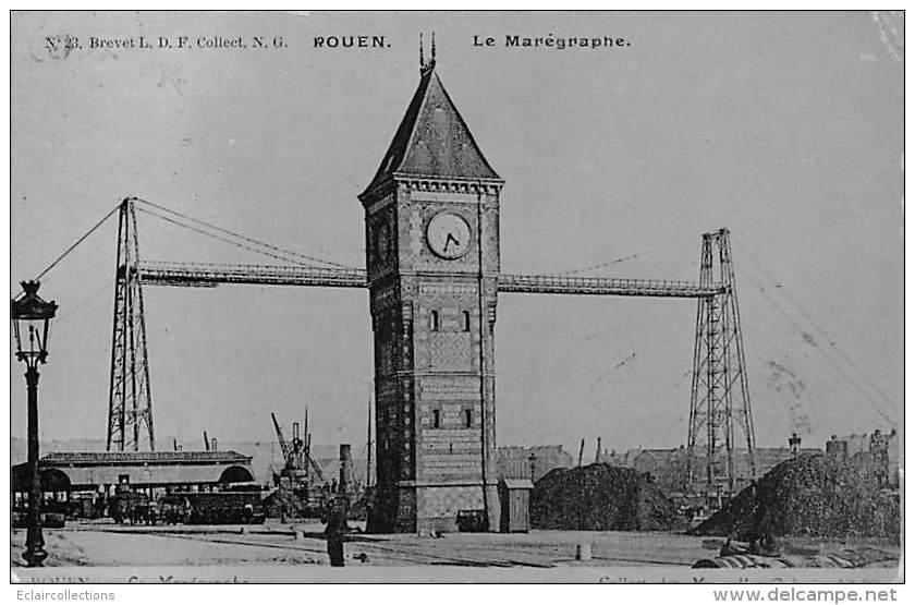 Rouen     76     Le Marégraphe Et Le Pont Transbordeur - Rouen