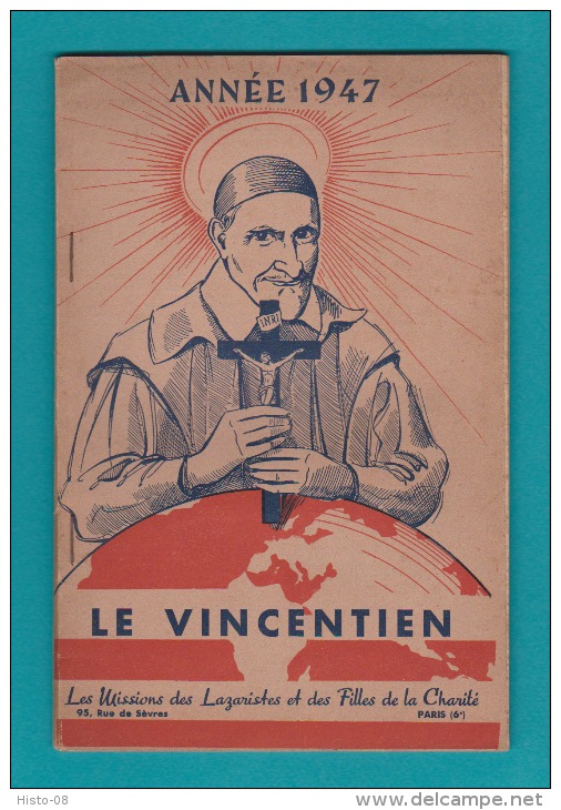 LE VINCENTIEN : 1947 : LES MISSIONS DES LAZARISTES Et Des FILLES DE LA CHARITE.. SAINT VINCENT DE PAUL.. - Autres & Non Classés