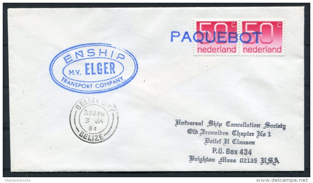 1984 Netherlands Belize M/V ELGER Ship Paquebot Cover - Covers & Documents