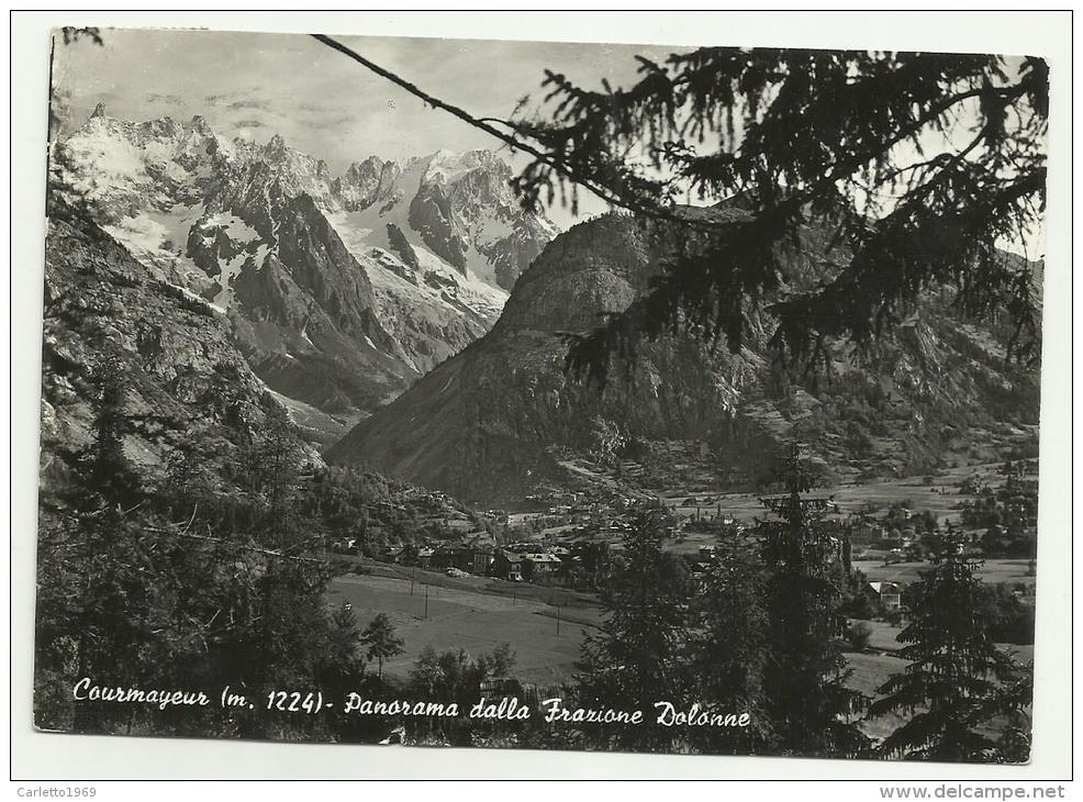 COURMAYEUR PANORAMA DALLA FRAZIONE DOLONNE  VIAGGIATA F.P. - Altri & Non Classificati