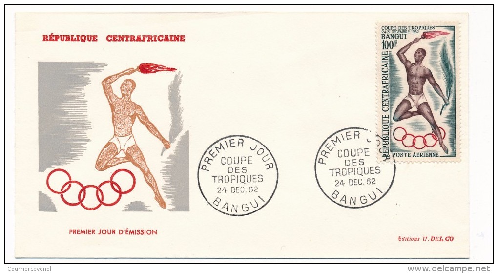 Rep CENTRAFRICAINE - Enveloppe FDC - Coupe Des Tropiques - Bangui - 1962 - Centraal-Afrikaanse Republiek