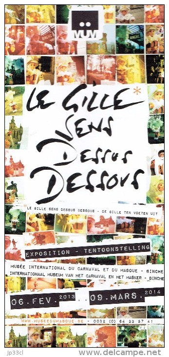 Carnaval - Annonce De L'expo Le Gille Sens Dessus Dessous, Binche, 2013/14 - Tourism Brochures