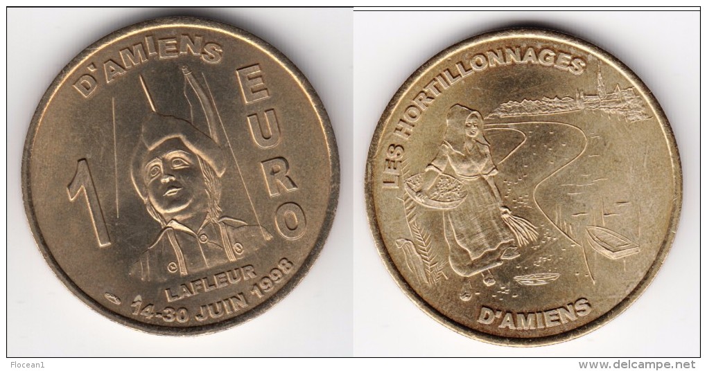 **** 1 EURO D´AMIENS - 14 / 30 JUIN 1998 - LES HORTILLONNAGES D´AMIENS - PRECURSEUR EURO **** EN ACHAT IMMEDIAT !!! - Euros De Las Ciudades