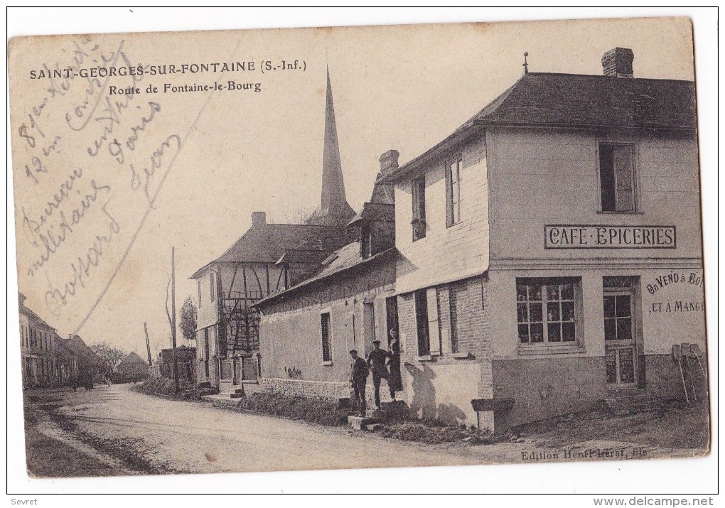 SAINT-GEORGES-SUR-FONTAINE. - Route De Fontaine-le-Bourg. Carte RARE - Autres & Non Classés