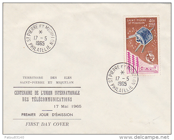 ENVELOPPES DE ST PIERRE ET MIQUELON AN 1965 CENTENAIRE DE L UNION INTERNATIONALE DES TELECOMMUNICATIONS - Autres & Non Classés