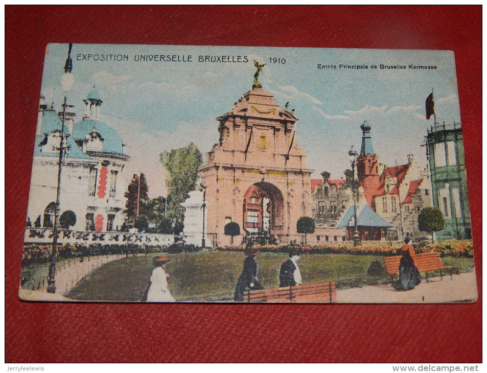 BRUXELLES - EXPOSITION 1910  -  Entrée  Principale De Bruxelles Kermesse - Weltausstellungen