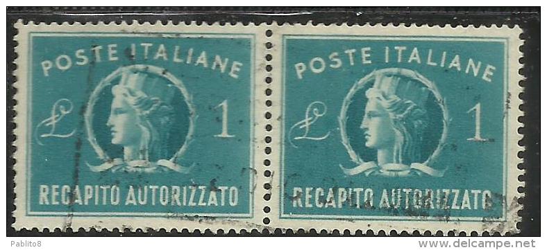 ITALIA REPUBBLICA ITALY REPUBLIC 1947 RECAPITO AUTORIZZATO TURRITA LIRE 1 LIRA COPPIA USATA PAIR USED OBLITERE´ - Fiscales