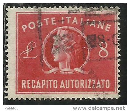 ITALIA REPUBBLICA ITALY REPUBLIC 1947 RECAPITO AUTORIZZATO TURRITA LIRE 8 USATO USED OBLITERE´ - Fiscales