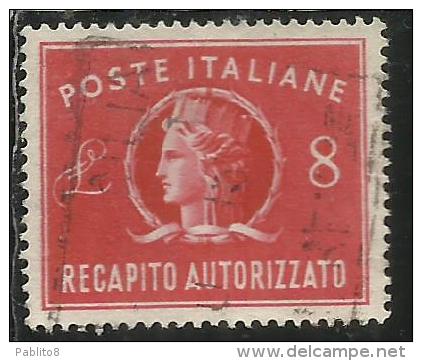 ITALIA REPUBBLICA ITALY REPUBLIC 1947 RECAPITO AUTORIZZATO TURRITA LIRE 8 USATO USED OBLITERE´ - Fiscales