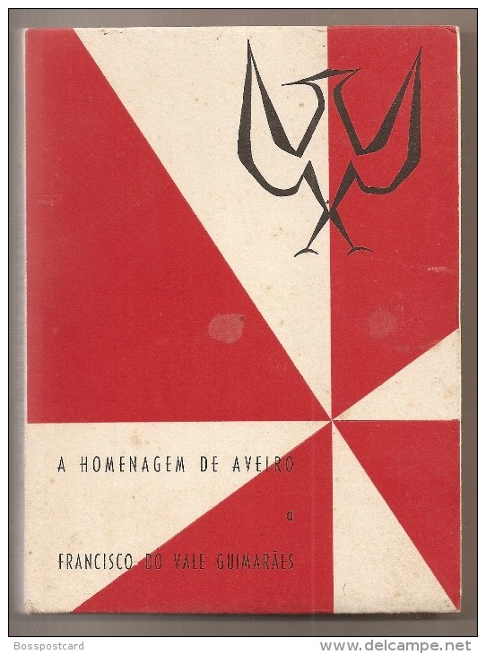 Aveiro - Homenagem A Francisco Do Vale Guimarães (Livro Por Abrir) - Livres Anciens