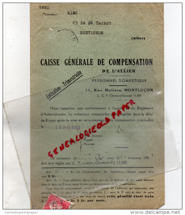 03 - MONTLUCON - CAISSE GENERALE COMPENSATION DE L' ALLIER-PERSONNEL DOMESTIQUE- M. MAGE 23 BD CARNOT-1944 - 1950 - ...