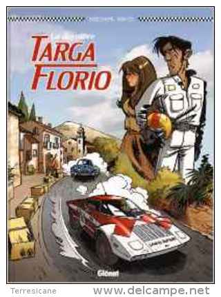 LA DERNIERE TARGA FLORIO DUGOMIER KRINGS GLENAT - First Copies