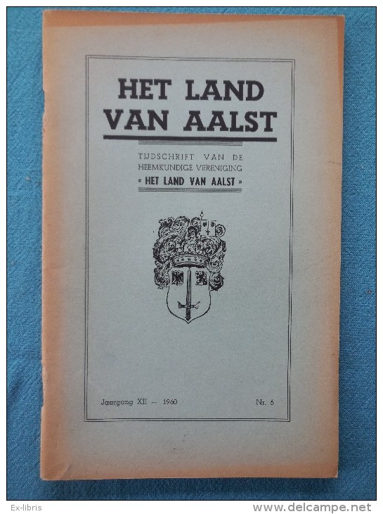 AALST - Het Land Van Aalst, Los Nummer Jaargang XII-1960 (nr.6) - Histoire
