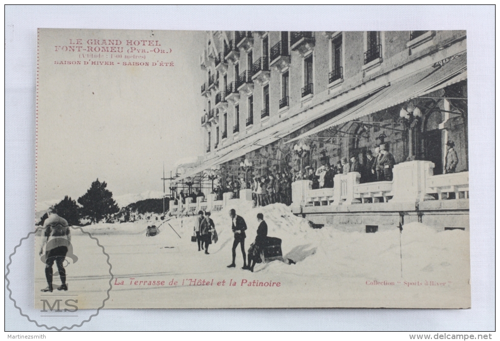 Old France Postcard - Le Grand Hotel - Font Romeu - Pyrenees Orientales - La Terrasse Et Patinoire - Animee - Rare - Otros & Sin Clasificación