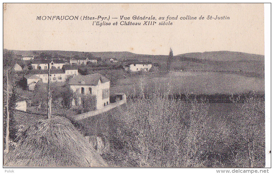 Au - Rare Cpa MONFAUCON -Vue Générale, Au Fond Colline De St Justin, L'Eglise Et Château - Autres & Non Classés