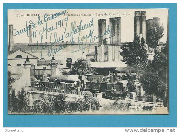 CPA 161 Bis Chemin De Fer Train -Fonderie De Canons Porte Du Chemin De Fer RUELLE 16 - Autres & Non Classés