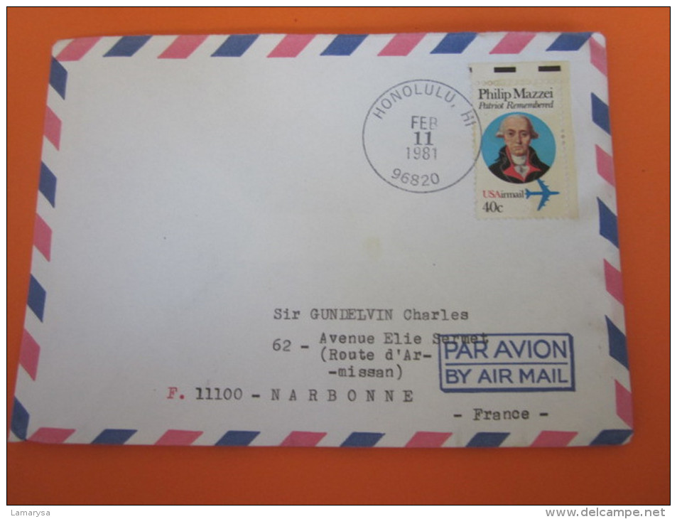 HONOLULU HI / HAWAI USA UNITED STATES OF AMERICA>AIR MAIL AFF. TIMBRE PHILIP MAZZEI SEUL SUR LETTRE Pr NARBONNE - Hawai