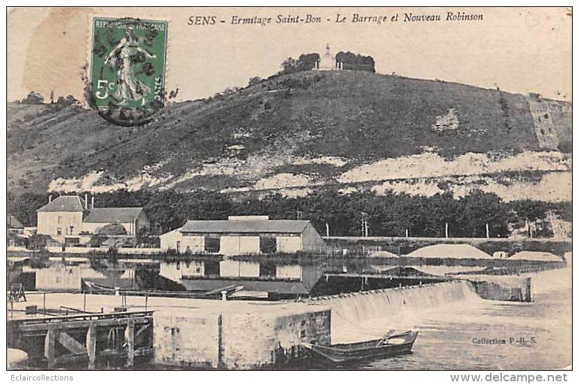 Sens   89   . Ermitage St Bon  Le Barrage Et Nouveau Robinson - Sens