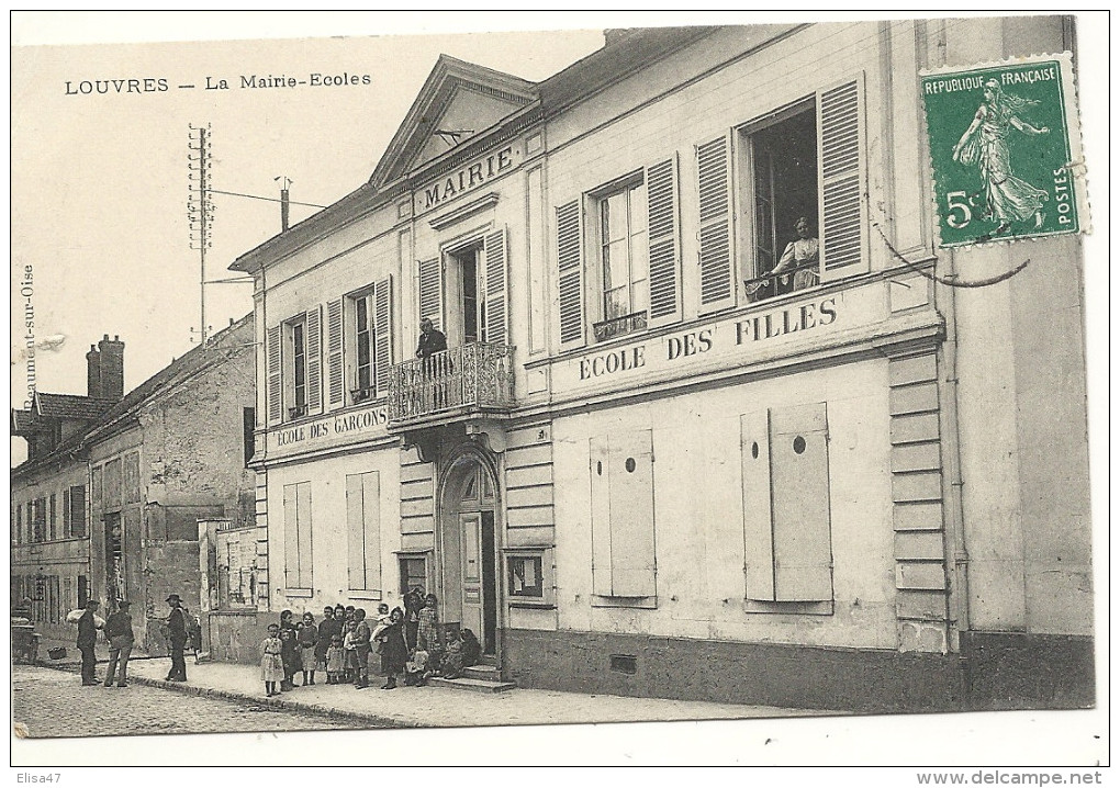 95  LOUVRES     LA  MAIRIE   ECOLES - Louvres