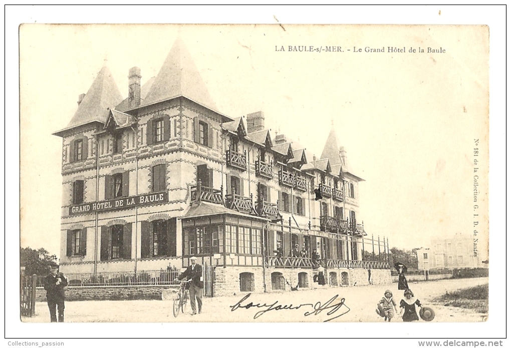 Cp, 44, La Baule-sur-Terre, Le Grand Hôtel De La Baule, Voyagée - La Baule-Escoublac