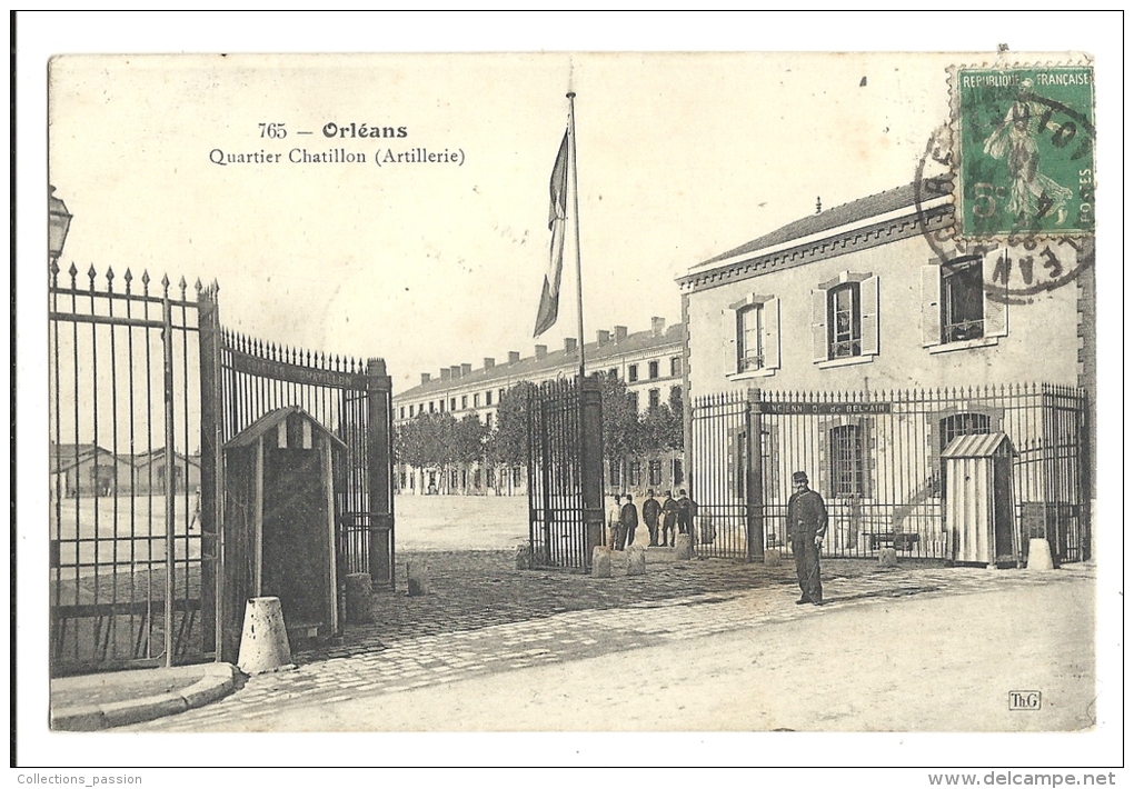 Cp, Militaria, Orléans (45) - Quartier Chatillon, Artillerie, Voyagée 1913 - Kasernen